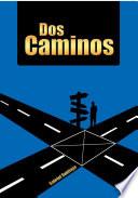 Libro de Dos Caminos
