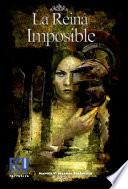 Libro de La Reina Imposible