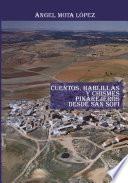 Libro de Cuentos, Hablillas Y Chismes Pinarejeros Desde San Sofi