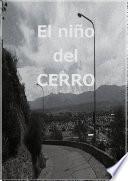 Libro de El Niño Del Cerro