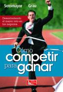 Libro de Cómo Competir Para Ganar