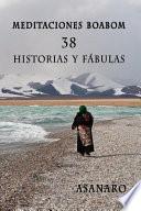 Libro de Meditaciones Boabom: 38 Historias Y Fabulas