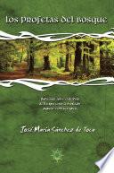 Libro de Los Profetas Del Bosque