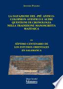 Libro de La Datazione Del «più Antico» Colophon Avestico E Altre Questioni Di Cronologia Nella Tradizione Manoscritta Mazdaica
