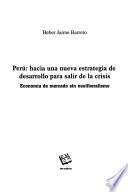 Libro de Perú Hacia Una Nueva Estrategia De Desarrollo Para Salir De La Crisis