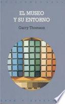 Libro de El Museo Y Su Entorno
