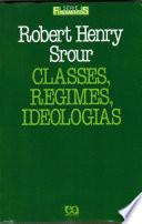 Libro de Classes, Regimes, Ideologias