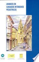 Libro de Avances En Cuidados Intensivos Pediátricos