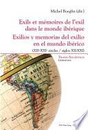 Libro de Exilios Y Memorias Del Exilio En El Mundo Ibérico