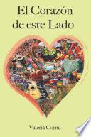 Libro de El Corazón De Este Lado