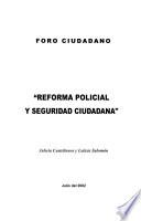 Libro de Honduras, Reforma Policial Y Seguridad Ciudadana