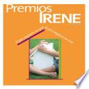 Libro de Premios Irene 2008. La Paz Empieza En Casa