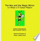 Libro de The Bee And The Magic Mirror
