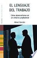 Libro de El Lenguaje Del Trabajo