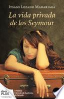 Libro de La Vida Privada De Los Seymour