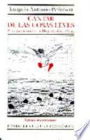 Libro de Cantar De Las Cosas Leves/ Poem Of The Slight Things