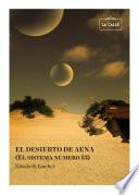 Libro de El Desierto De Aena (el Sistema Número 13)