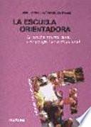 Libro de La Escuela Orientadora