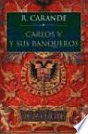 Libro de Carlos V Y Sus Banqueros