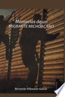Libro de Memorias De Un Migrante Michoacano