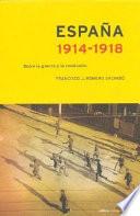 Libro de España, 1914 1918