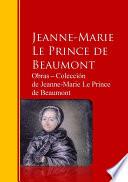Libro de Obras ─ Colección De Jeanne Marie Le Prince De Beaumont