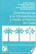 Libro de Contribuciones A La Hidrogeología Y Medio Ambiente En Cuba