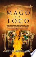 Libro de El Mago Y El Loco