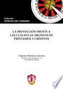 Libro de La Protección Frente A Las Cláusulas Abusivas En Préstamos Y Créditos
