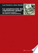 Libro de La Construcción Del Capitalismo Global