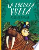 Libro de La Escuela Vuela