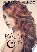 Libro de El Beso De Udriel: Maldición De Luna