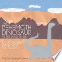 Libro de The Behemoth Dinosaur In The Land Of Uz, El Dinosaurio Behemot En La Tierra De Uz