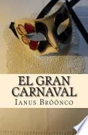 Libro de El Gran Carnaval