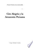 Libro de Ciro Alegría Y La Amazonia Peruana