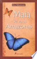 Libro de Maia Se Va Al Amazonas
