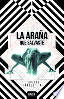 Libro de La Araña Que Salvaste