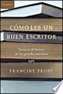 Libro de Cómo Lee Un Buen Escritor