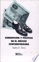 Libro de Corrupción Y Política En El México Contemporáneo