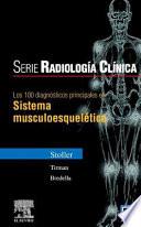 Libro de Los 100 Diagnósticos Principales En Sistema Musculoesquelético