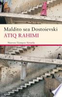 Libro de Maldito Sea Dostoievski