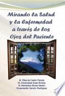 Libro de Mirando La Salud Y La Enfermedad A Través De Los Ojos Del Paciente