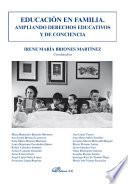 Libro de Educación En Familia. Ampliando Derechos Educativos Y De Conciencia
