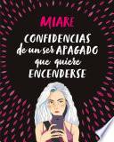 Libro de Confidencias De Un Ser Apagado Que Quiere Encenderse