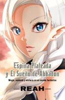 Libro de Espina Plateada Y El Sueño De Abbadon