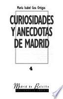 Libro de Curiosidades Y Anécdotas De Madrid I