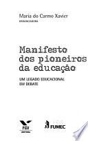 Libro de Manifesto Dos Pioneiros Da Educação