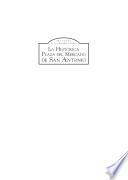 Libro de San Antonio S Historic Market Square Spanish Language Edition La Histórica Plaza Del Mercado En San Antonio