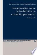 Libro de Las Antologías Sobre La Traducción En El ámbito Peninsular