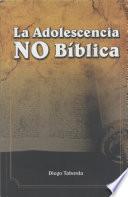 Libro de La Adolescencia No Bíblica